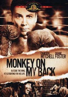 Monkey on My Back - Movie