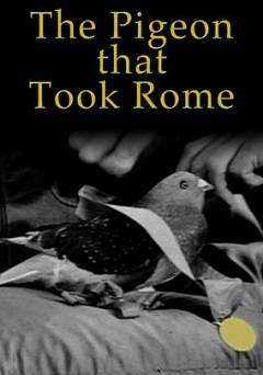The Pigeon That Took Rome - Movie