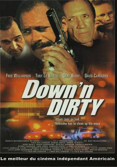 Down N Dirty - Movie
