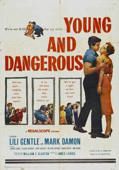 Young and Dangerous - Movie