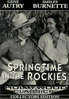 Springtime in the Rockies - Movie