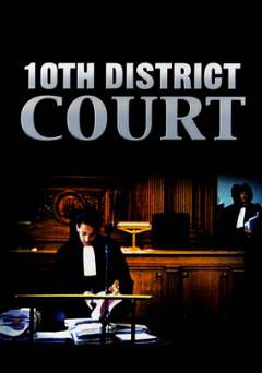 10th District Court - Movie