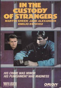 In the Custody of Strangers - Movie