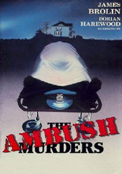 Ambush Murders - Movie