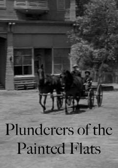 Plunderers of Painted Flats - Movie