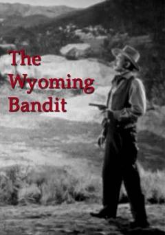 The Wyoming Bandit - Amazon Prime