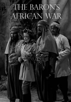 The Barons African War - Movie