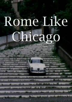 Rome Like Chicago - Amazon Prime
