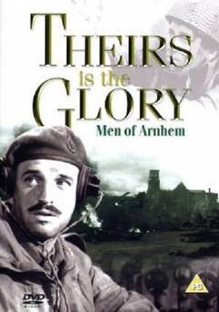 Theirs Is the Glory - Movie