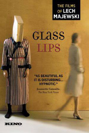 Glass Lips - Movie