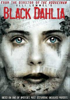 Ulli Lommels Black Dahlia - Movie