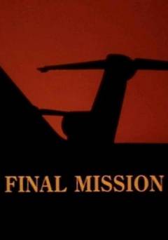 Final Mission - Movie