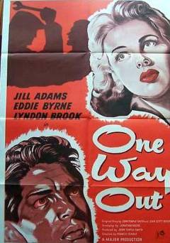 One Way Out - Movie