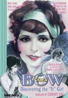 Clara Bow: Discovering the It Girl - Amazon Prime