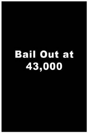 Bailout at 43,000 - Amazon Prime