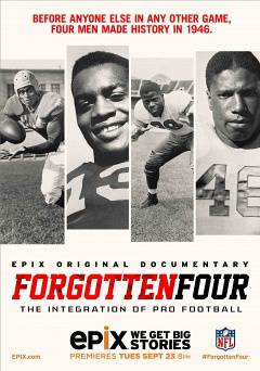 Forgotten Four: The Integration of Pro Football - Movie