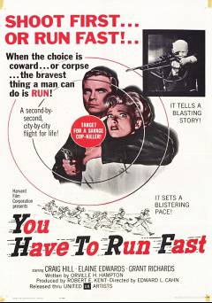 You Have to Run Fast - Movie