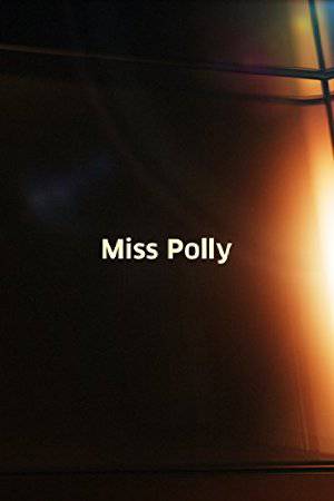 Miss Polly - EPIX