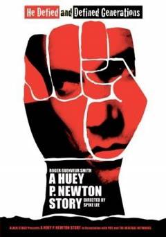 A Huey P. Newton Story - starz 