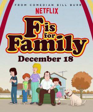 F Is for Family - TV Series