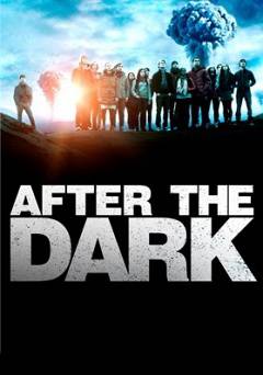 After the Dark - Movie