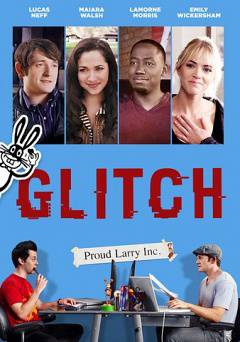 Glitch - Movie