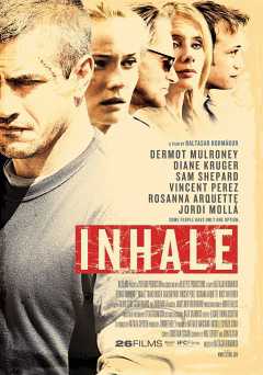 Inhale - Movie