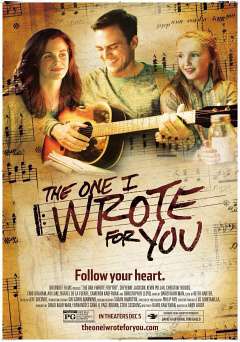 The One I Wrote For You - Movie