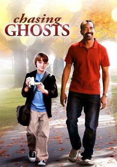Chasing Ghosts - Movie