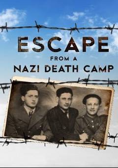 Escape from a Nazi Death Camp - Amazon Prime