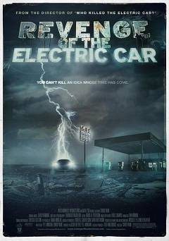 Revenge of the Electric Car - Movie