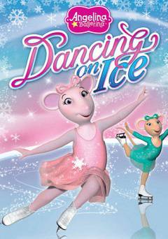 Angelina Ballerina: Dancing on Ice - Movie