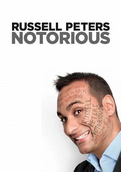 Russell Peters: Notorious - Movie