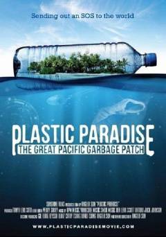 Plastic Paradise: The Great Pacific Garbage Patch - HULU plus