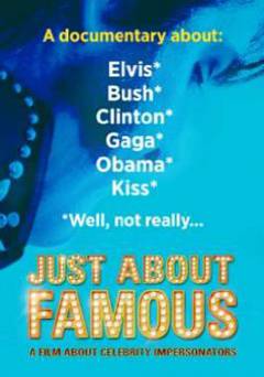 Just About Famous - Movie