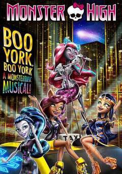 Monster High: Boo York, Boo York - netflix