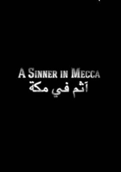A Sinner in Mecca - Movie
