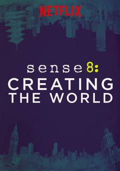 Sense8: Creating the World - netflix