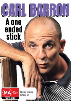 Carl Barron: A One Ended Stick - Movie