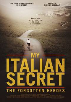 My Italian Secret: The Forgotten Heroes - Movie
