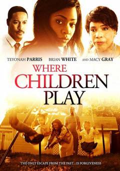 Where Children Play - Movie