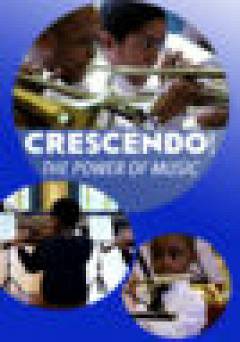 Crescendo! The Power Of Music - Movie