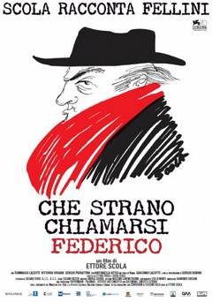 How Strange to be Named Federico: Scola Narrates Fellini - netflix
