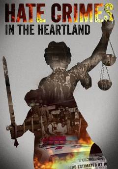 Hate Crimes in the Heartland - Movie