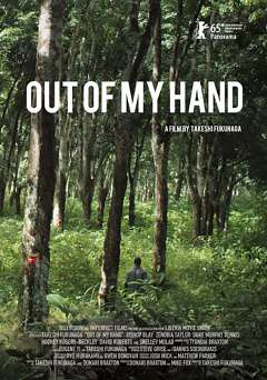 Out of my hand - Movie