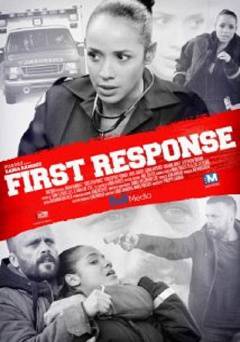 First Response - Movie