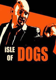 Isle of Dogs - Movie