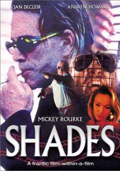 Shades - Movie
