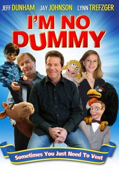 Im No Dummy - Movie