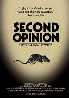 Second Opinion: Laetrile at Sloan-Kettering - Movie